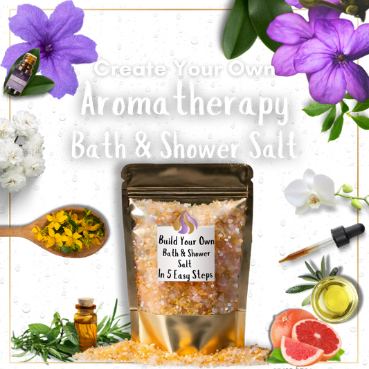 Custom Aromatherapy Bath & Shower Salt