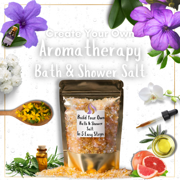 Custom Aromatherapy Bath & Shower Salt